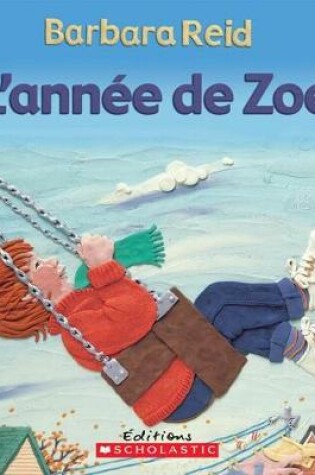 Cover of L' Ann�e de Zo�