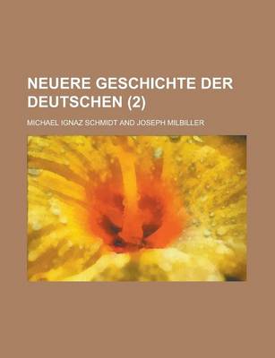Book cover for Neuere Geschichte Der Deutschen (2)