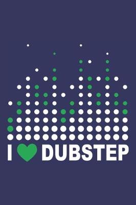 Book cover for I heart dubstep