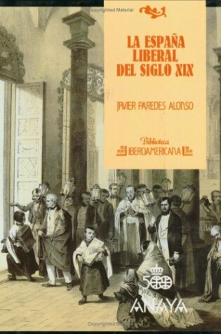 Cover of La Espaa Liberal del Siglo XIX