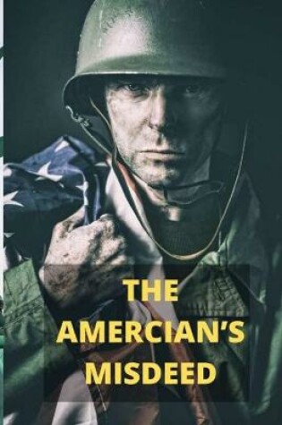 Cover of The Amercian's Misdeed