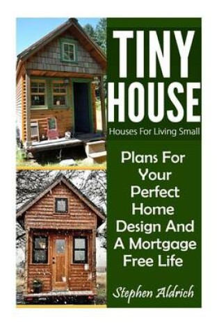 Cover of Tiny House