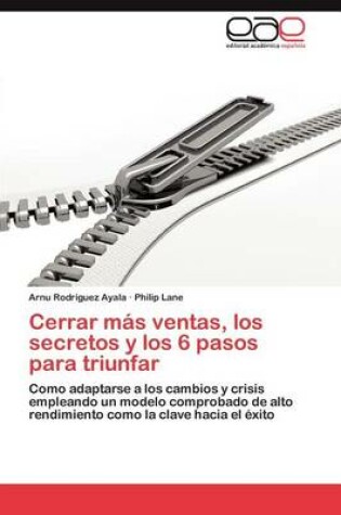 Cover of Cerrar Mas Ventas, Los Secretos y Los 6 Pasos Para Triunfar