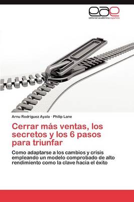 Book cover for Cerrar Mas Ventas, Los Secretos y Los 6 Pasos Para Triunfar