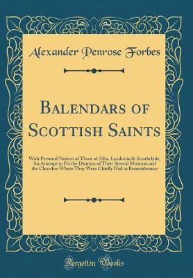 Book cover for Balendars of Scottish Saints