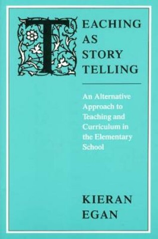 Cover of Teaching as Story Telling