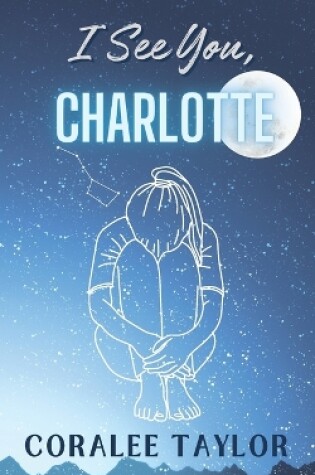 Cover of I See You, Charlotte