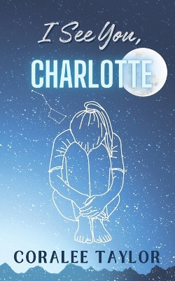 Book cover for I See You, Charlotte