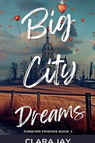 Cover of Big City Dreams