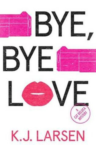 Cover of Bye, Bye Love