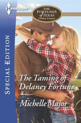 Cover of The Taming of Delaney Fortune