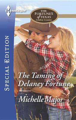 Book cover for The Taming of Delaney Fortune