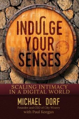 Cover of Indulge Your Senses