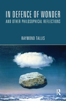 Book cover for In Defence of Wonder and Other Philosophical Reflections