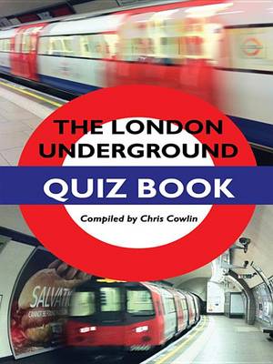 Book cover for The London Underground Quiz Book