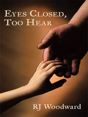 Book cover for Eyes Closed, Too Hear