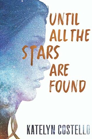 Cover of Until All The Stars Are Found