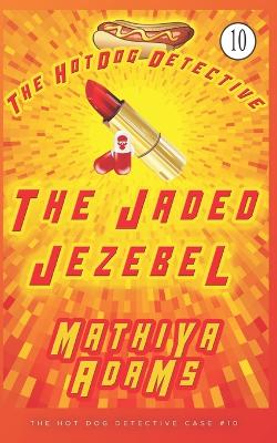 Book cover for The Jaded Jezebel