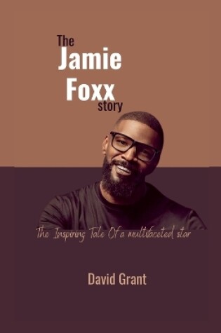 Cover of The Jamie Foxx Story