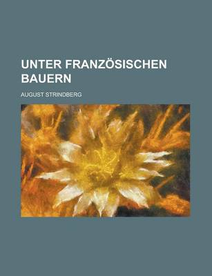 Book cover for Unter Franzosischen Bauern