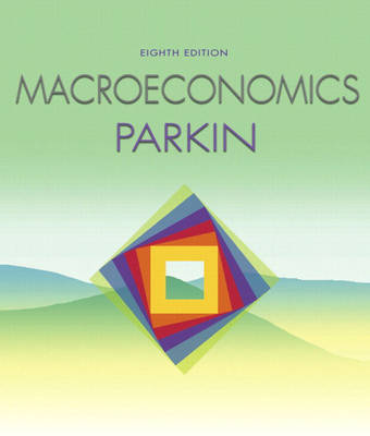 Book cover for Macroeconomics with MyEconLab plus eBook 1-semester Student Access Kit