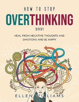 Book cover for How to Stop Overthinking 2021