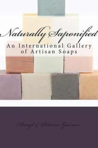 Cover of Naturally Saponified