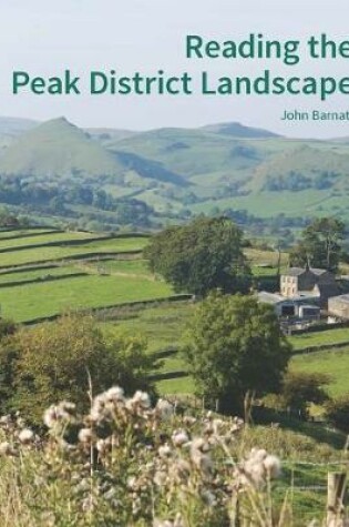 Cover of Reading the Peak District Landscape