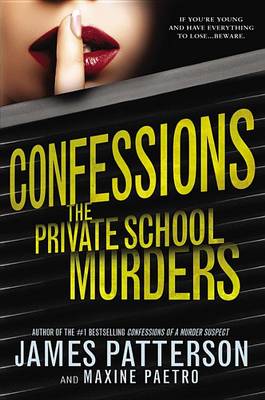 The Private School Murders by James Patterson