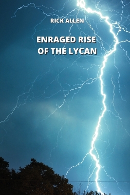 Book cover for Enraged Rise of the Lycan