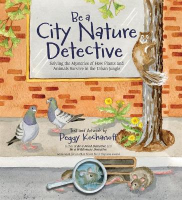 Book cover for Be a City Nature Detective