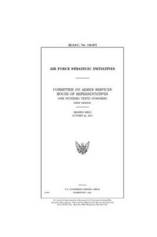 Cover of Air Force strategic initiatives