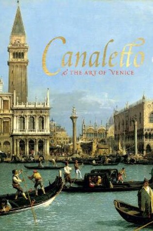 Cover of Canaletto and the Art of Venice