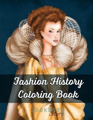 Book cover for Fashion History Coloring Book