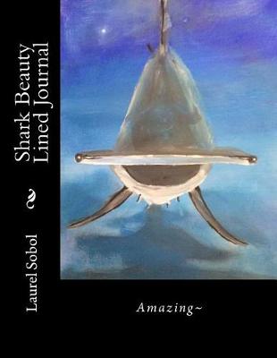 Book cover for Shark Beauty Lined Journal