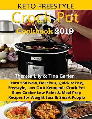 Book cover for Keto Freestyle Crock Pot Cookbook 2019