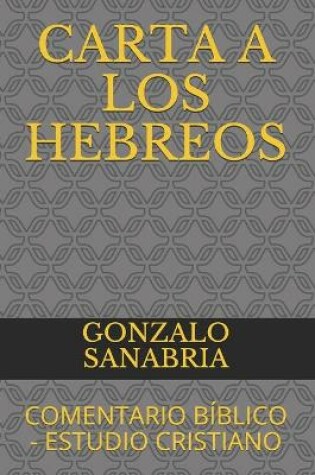 Cover of Carta a Los Hebreos