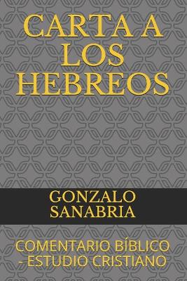 Book cover for Carta a Los Hebreos