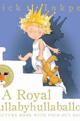 Cover of A Royal Lullabyhullaballoo