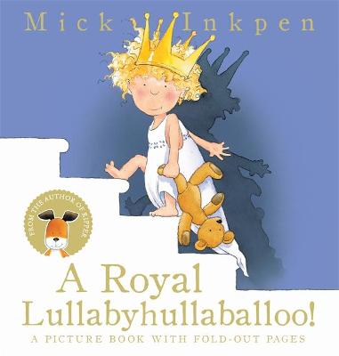 Book cover for A Royal Lullabyhullaballoo
