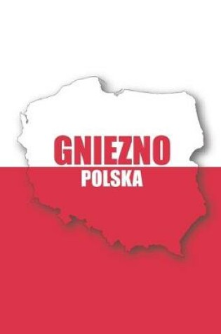 Cover of Gniezno Polska Tagebuch