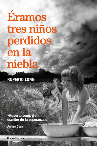 Cover of Éramos tres niños perdidos en la niebla/ We Were Three Kids Lost in the Fog