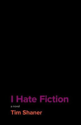 Book cover for I Hate Fiction