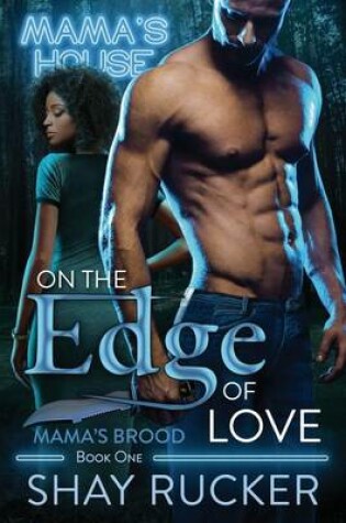 Cover of On the Edge of Love