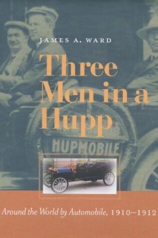 Cover of Three Men in a Hupp