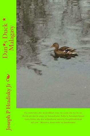Cover of Dan*s Duck * Malagasy