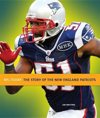 Book cover for The Story of the New England Patriots