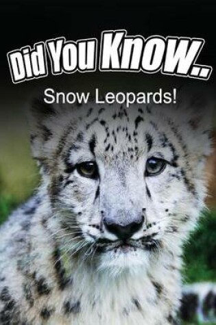 Cover of Snow Leopards