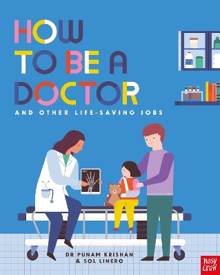 Book cover for How to Be a Doctor and Other Life-Saving Jobs