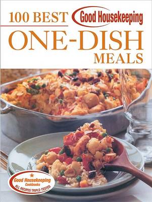 Book cover for Good Housekeeping 100 Best One-Dish Meals